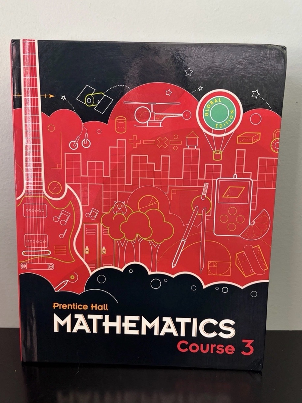 NEW Prentice Hall Mathematics Course 3 Global Ed Hardcover Textbook Homeschool